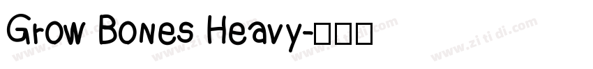 Grow Bones Heavy字体转换